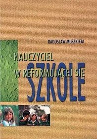 Nauka o języku polskim w reformującej się szkole