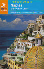Neapol i Wybrzeże Amalfitańskie Rough Guide Naples and the Amalfi Coast