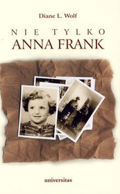 Nie tylko Anna Frank