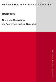 Nominale Derivation im Deutschen und im Dänischen