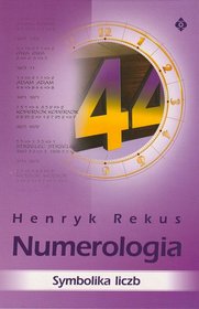 Numerologia. symbolika liczb