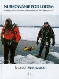 Nurkowanie pod lodem (podręcznik nurka + 4 filmy szkoleniowe na 2 płytach DVD)