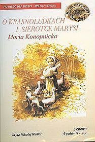 O krasnoludkach i sierotce Marysi - książka audio na 1 CD (format mp3)