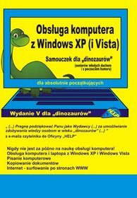 Obsługa komputera z Windows XP (i Vista). Samouczek dla 