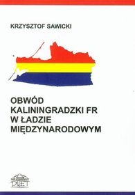 Obwód Kaliningradzki FR w ładzie międzynarodowym