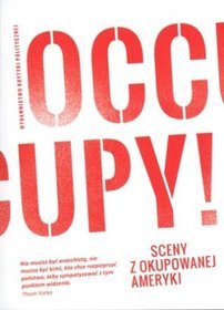 Occupy! Sceny z okupowanej Ameryki