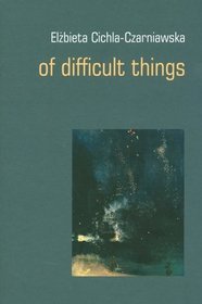 Of difficult things