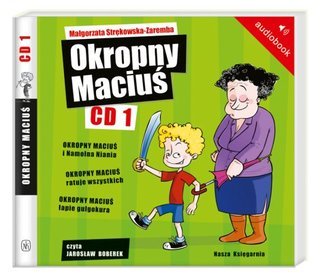 Okropny Maciuś - książka audio na CD (format mp3)