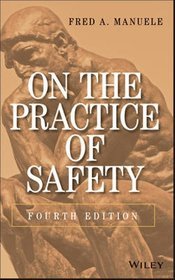 On the Practice of Safety