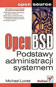 OpenBSD. Podstawy administracji systemem