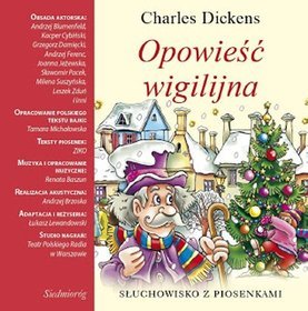 Opowieść Wigilijna Słuchowisko Z Piosenkami - książka audio na CD