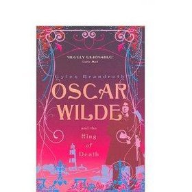 Oscar Wilde and the Ring of Death