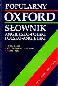 Oxford. Popularny słownik angielsko-polski, polsko-angielski
