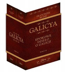 Pakiet: Galicya. Epokowe dzieło o Galicji