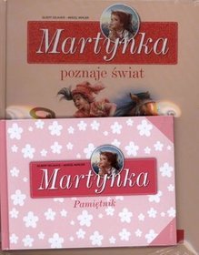 Martynka poznaje świat Zbiór opowiadań + Pamiętnik