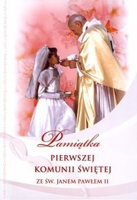 Pamiątka Pierwszej Komunii Świętej ze św. Janem Pawłem II - dla dziewczynki