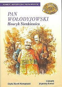 Pan Wołodyjowski - książka audio na 2 CD format mp3. Czyta Marek Konopczak