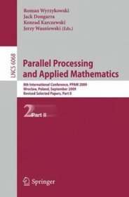 Parallel Processing and Applied Mathematics Part II