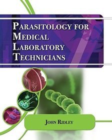 Parasitology for Medical Laboratory Technicians