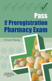 Pass the Pre-Registered Pharmacy Exam