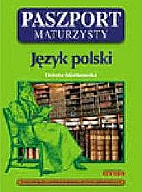 Paszport maturzysty. Język polski II