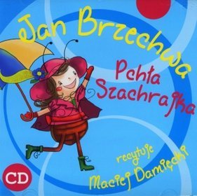 Pchła Szachrajka - książka audio na CD (format MP3)