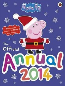 Peppa Pig: The Official Annual 2014