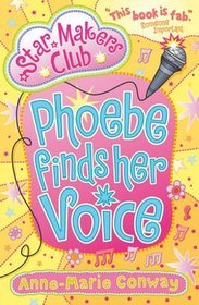 Phoebe Finds Her Voice