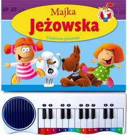 Pianinka - Majka Jeżowska