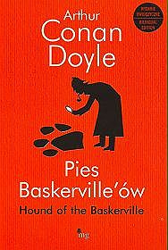 Pies Baskerville'ów. Hound of the Baskerville (wydanie dwujęzyczne)