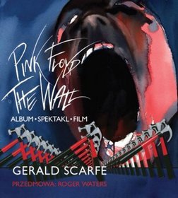 Pink Floyd The Wall. Album-Spektakl-Film