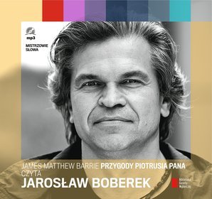 Piotruś Pan. Czyta Jarosław Boberek - książka audio na CD (format MP3)