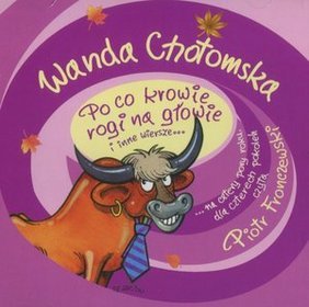 Po co krowie rogi na głowie i inne wiersze... - książka audio na CD (format mp3)