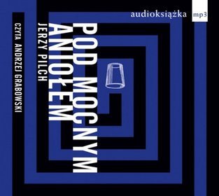 Pod Mocnym Aniołem - książka audio na CD (format MP3)