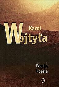 Poezje wybrane. Poesie - Karol Wojtyła (wersja polsko-włoska)