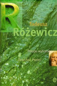 Poezje Wybrane. Selected Poems. Wersja Polsko-angielska