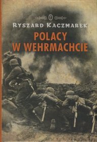 Polacy w Wehrmachcie
