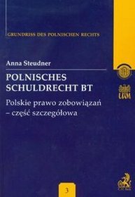 Polnisches Schuldrecht BT 3. Polskie prawo zobowiązań część szczegółowa