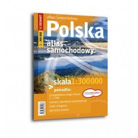 Polska - atlas samochodowy (1:300 000)