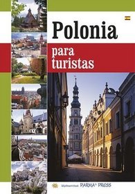 Polska dla turysty (wersja hiszpańska)
