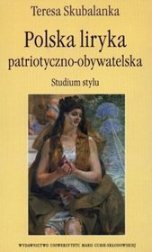Polska liryka patriotyczno-obywatelska studium stylu