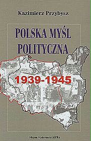 Polska myśl polityczna 1939-1945