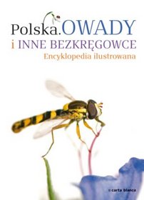 Polska. Owady i inne bezkręgowce. Encyklopedia ilustrowana