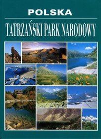 Polska. Tatrzański Park Narodowy
