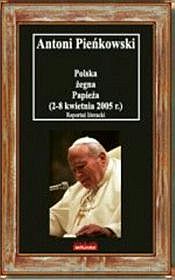 Polska żegna Papieża