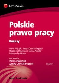 Polskie prawo pracy. Kazusy