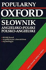 Popularny słownik angielsko-polski, polsko-angielski - Oxford