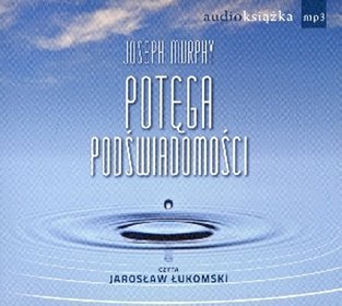 Potęga podświadomości - audiobook (CD MP3)