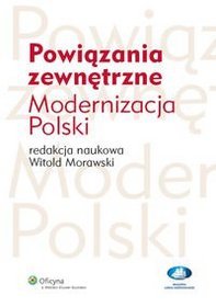 Powiązania zewnętrzne. Modernizacja Polski