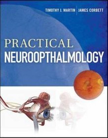 Practical Neuro-ophthalmology